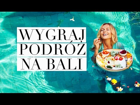 WYGRAJ NIEZWYKŁĄ PODRÓŻ NA BALI